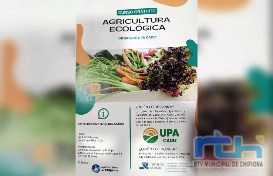 UPA Cádiz impartirá desde el lunes un curso gratuito de Agricultura Ecológica en Chipiona