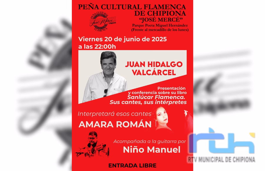 El viernes se presenta en la Peña José Mercé de Chipiona el libro de Juan Hidalgo sobre la Sanlúcar flamenca