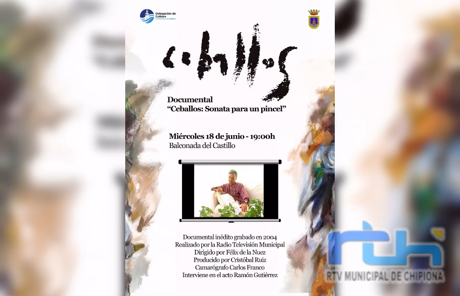 El Castillo de Chipiona es escenario esta tarde de la proyección del documental ‘Ceballos: sonata para un pincel’