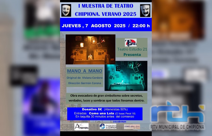 Este jueves vuelve la Muestra de Teatro de Verano en Chipiona con Teatro Estudio 21 y la obra ‘Mano a mano’