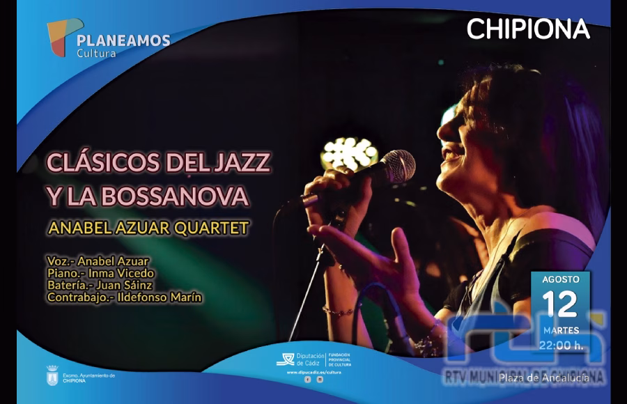 ‘Clásicos del Jazz y la Bossanova’, de Anabel Azuar Quartet, esta noche en Chipiona dentro del ciclo Música al Fresco del Área de Cultura