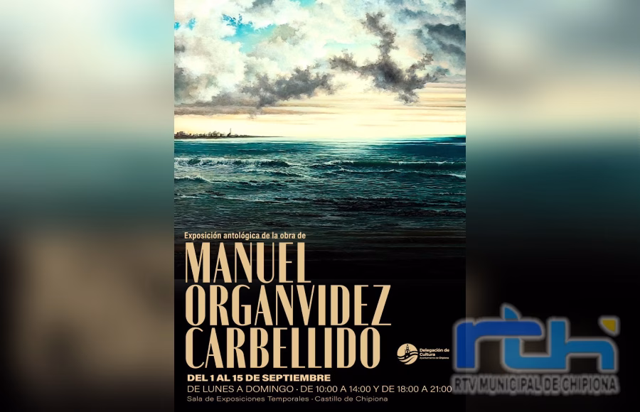 Últimos días para visitar la exposición antológica de la obra del pintor jerezano Manuel Organvidez Carbellido en el Castillo de Chipiona
