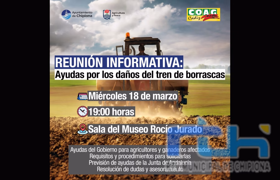 El próximo miércoles tendrá lugar en Chipiona una reunión informativa sobre los daños de las borrascas para agricultores y ganaderos