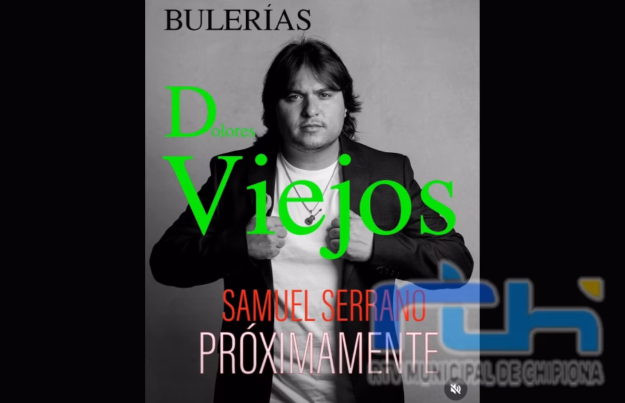 Samuel Serrano lanza nuevo tema, las bulerías ‘Dolores Viejos’