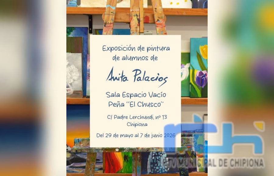 Hoy abre sus puertas la exposición de pinturas de alumnos y alumnas de Anita Palacios en Peña El Chusco-Casa Manolo
