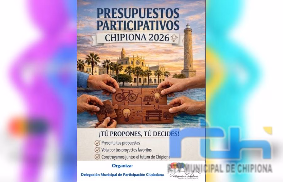 El 14 de junio último día de plazo de presentación de propuestas a los Presupuestos Participativos de Chipiona 2026