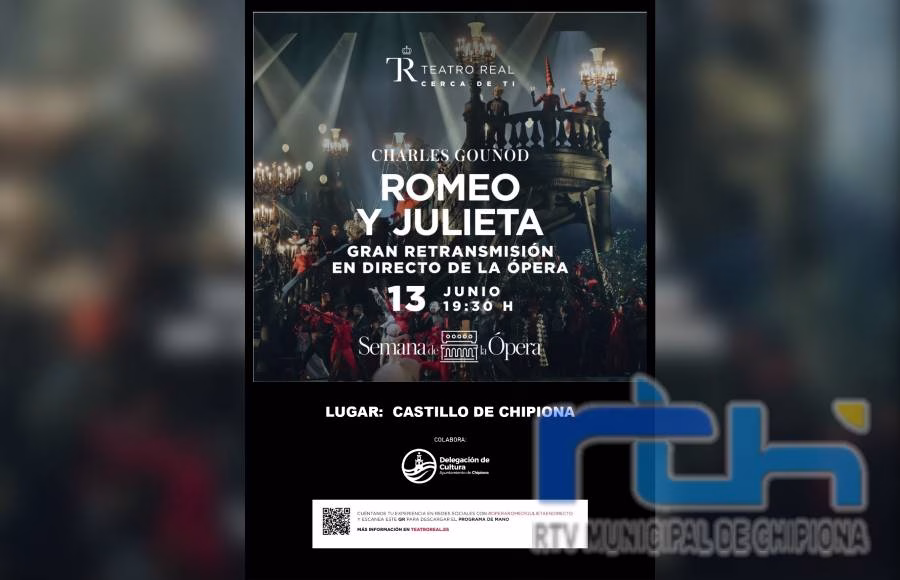Cultura ofrece mañana en el Castillo de Chipiona la retransmisión en directo de la ópera Romeo y Julieta desde el Teatro Real