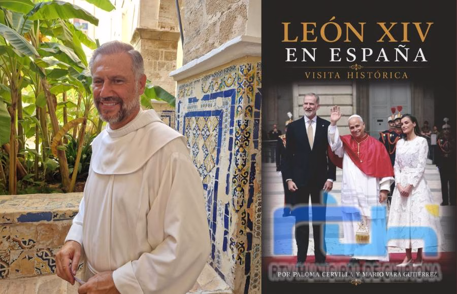El rector del Santuario de Regla prologa el primer libro del Papa León XIV en España, una obra de Paloma Cervilla y Mario Vara