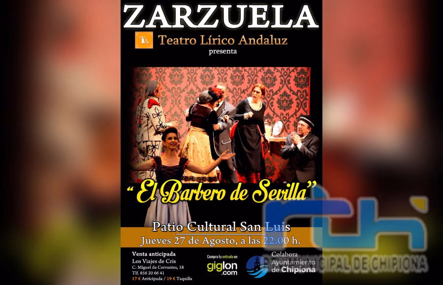 Teatro Lírico Andaluz trae a Chipiona la zarzuela ‘El Barbero de Sevilla’ el 27 de agosto