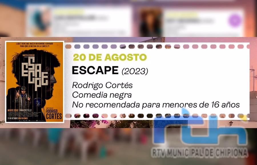 La comedia negra ‘Escape’ de Rodrigo Cortés esta noche en el ciclo ‘Los jueves al cine’ de Chipiona