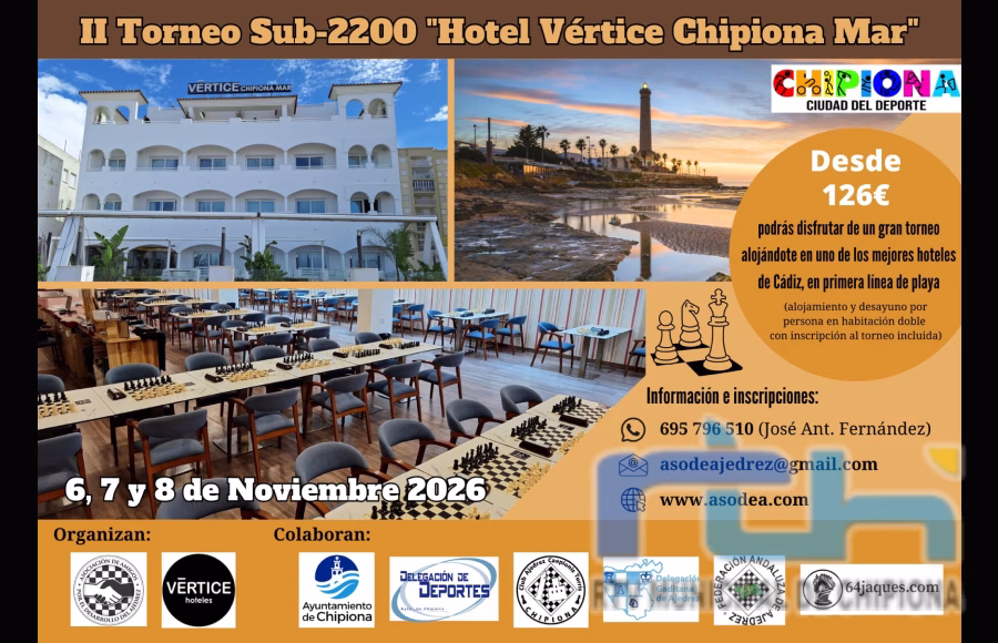 Abiertas inscripciones para el Open Internacional de Ajedrez Sub2200 ‘Hotel Vértice Chipiona Mar’, que se disputa del 6 al 8 de noviembre