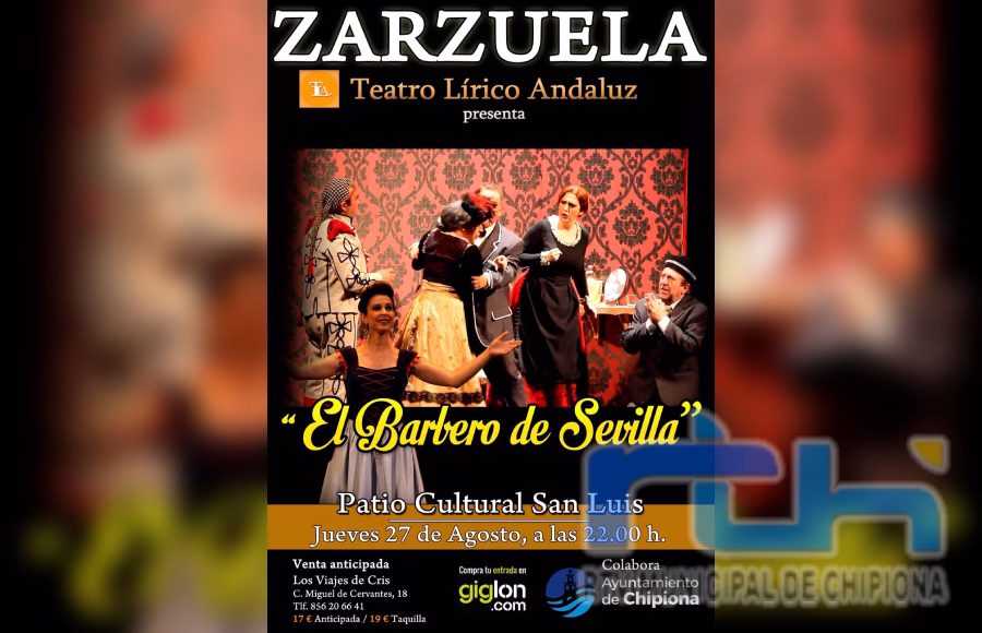 Teatro Lírico Andaluz trae mañana jueves a Chipiona la zarzuela ‘El Barbero de Sevilla’