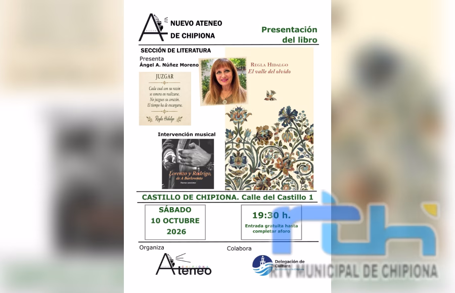 Nuevo Ateneo de Chipiona presenta el próximo sábado el libro ‘El valle del olvido’, de Regla Hidalgo