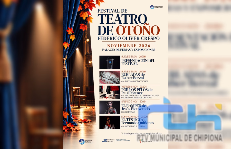 Chipiona celebrará en noviembre el Festival de Teatro de Otoño Federico Oliver Crespo con cuatro representaciones